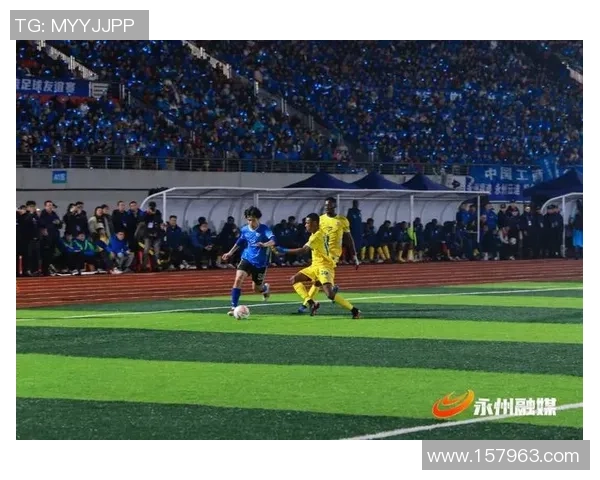 永州队足球奋勇拼搏谱写城市荣耀新篇章激励青年投身绿茵梦想